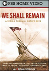 We Shall Remain (2009)